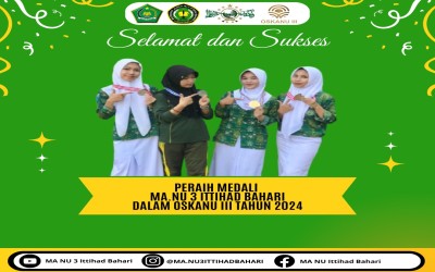 Siswa MA NU 3 Ittihad Bahari Raih Prestasi Gemilang di Olimpiade Sains dan Kenuan (OSKANU) III LP Ma'arif NU Jawa Tengah Tahun 2024